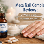 meta nail complex reviews BLOG PREVIEW