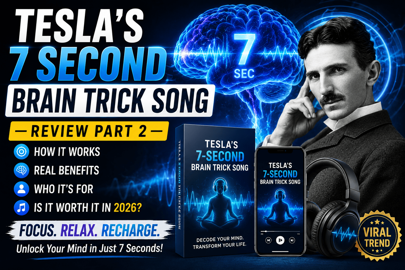 Tesla's 7-second brain trick song