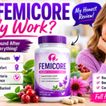 Does FemiCore really work